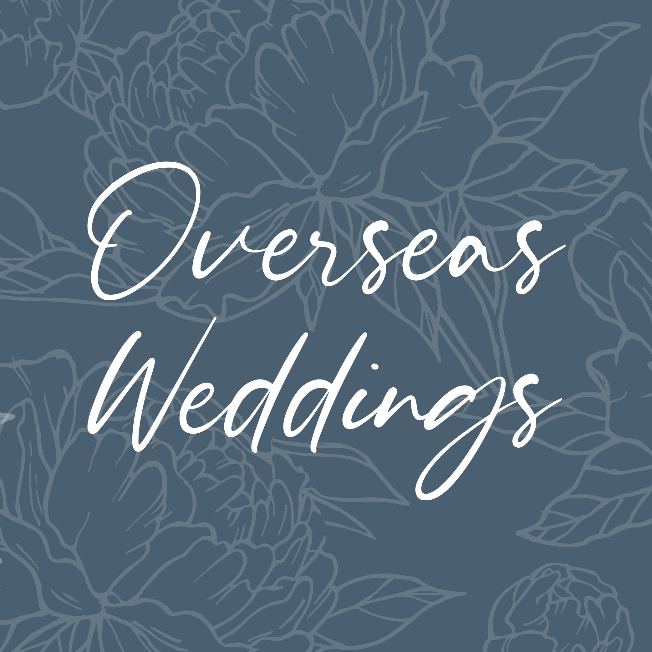 Overseas Weddings